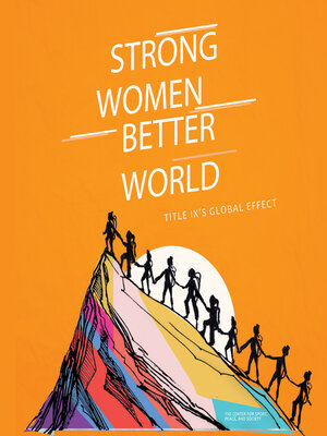 cover image of Strong Women. Better World